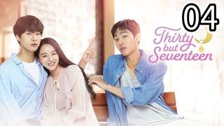 30 But Still 17 Episode 4 [Tagalog Dub]