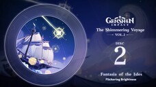 The Shimmering Voyage Vol. 2 - Disc 2 Fantasia of the Isles|Genshin Impact