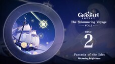 The Shimmering Voyage Vol. 2 - Disc 2 Fantasia of the Isles｜Genshin Impact