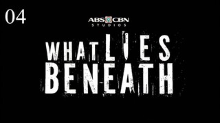 ᴡʜᴀᴛ ʟɪᴇꜱ ʙᴇɴᴇᴀᴛʜ ᴇᴘɪꜱᴏᴅᴇ 4 || 🇵🇭 ★