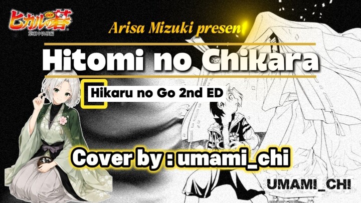 Hitomi no Chikara [UMAMI_CHI] Hikaru no Go 2nd ED - Arisa Mizuki presents