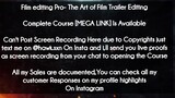 Film editing Pro course - The Art of Film Trailer Editing download