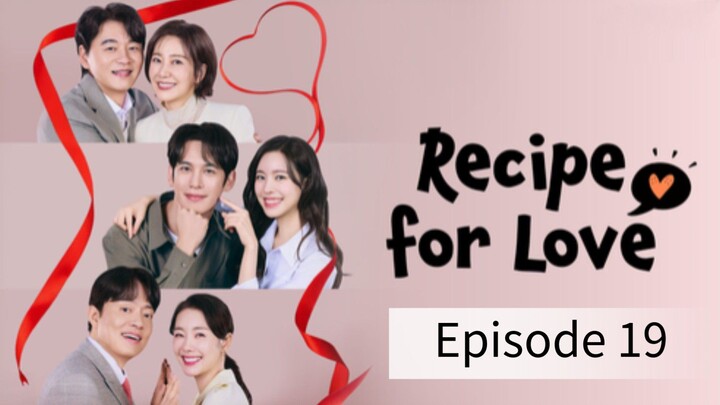 Recipe For Love (2026) | Episode 19 | EngSub
