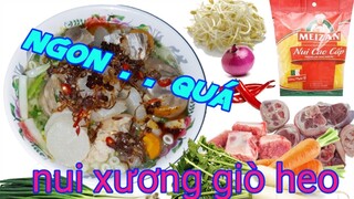 nui chân giò he ( món ăn ngon sáng tạo mỗi ngày )