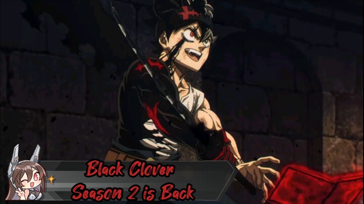 Black Clover Season is Back 🔥