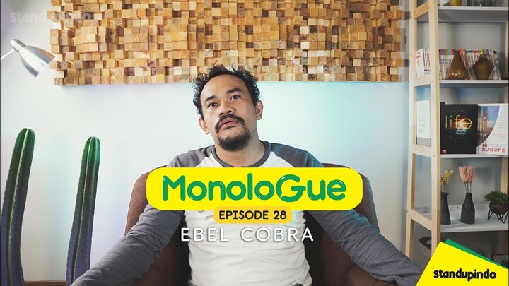 Eps 28. MonoloGue Ebel Cobra : Jadi Jas Hujan