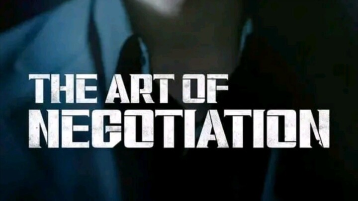 The art of negotiation episode 13 to 24 finale tagalog dubbed