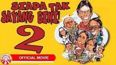Siapa Tak Sayang Bini 2 (2003)