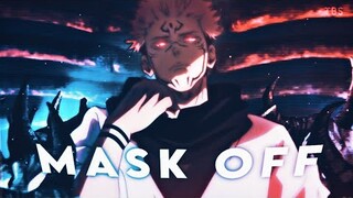 Jujutsu Kaisen「AMV」| Sukuna「AMV」- Mask off