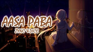 Aasa Paba   Zync & Dice