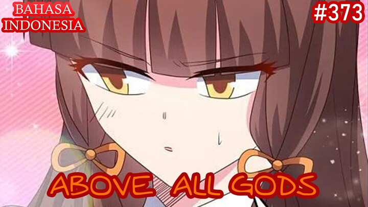 Above All Gods (AAG  Gu Qingfeng) | #373 | Mencoba modifikasinya