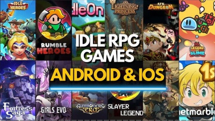Top 30 Best Idle RPGs for Mobile (Android + iOS)