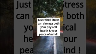 Just relax ! Stress can damage your health #shorts #relax