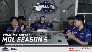 FINAL MIC CHECK: MDL SEASON 5