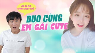 ThrowThi Duo Cùng Em Gái Giọng Cực Cute ! Ăn gì mà giọng ngọt thế ?