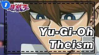 [Yu-Gi-Oh] Theism_1