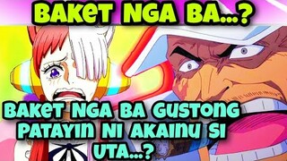 Baket Nga Ba Gustong Patayin Ni Akainu Si Uta.... ? ( One Piece Film Red Review )