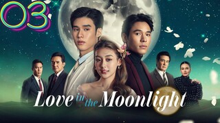 🇹🇭 Love in the Moonlight Episode 3 - Eng sub