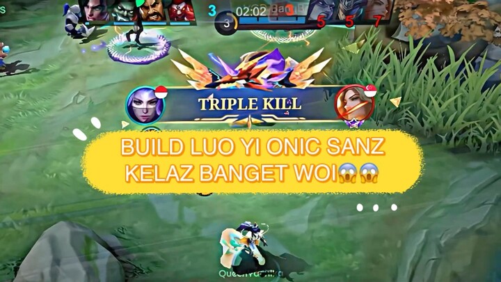 Coba build Luo Yi Onic Sanz yg di pke main di MPL!!! Kelaz banget cuy