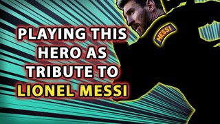 Playing This Hero To Pay Tribute To Lionel Messi | Mobile Legends