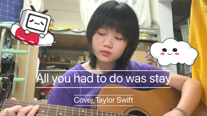 [Musik] [Cover] Taylor Swift - All You Had To Do Was Stay (Gitar)