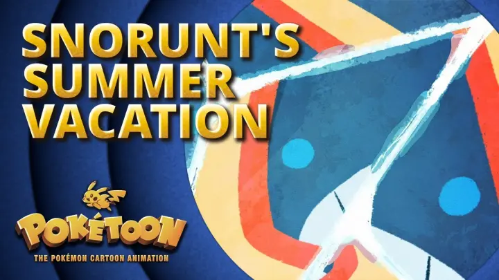 Snorunt’s Summer Vacation ❄️ | POKÉTOON Shorts
