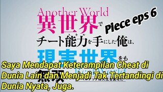 Saya Mendapatkan Skill Cheat di Dunia Lain dan Menjadi Tak Terkalahkan di dunia nyata juga