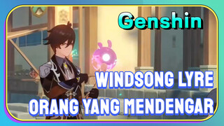 [Genshin, Windsong Lyre] Zhongli "Orang yang mendengar"