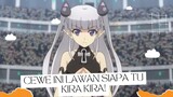 [AMV]-INI CEWE LAWAN SIAPA YA GAN?!!