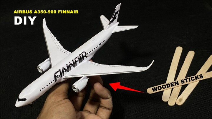 How to build airplane model Airbus A350-900 finnair  out of wooden stick