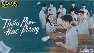 🇻🇳[BL]TEENAGER JUDGE EP 05(engsub)2024