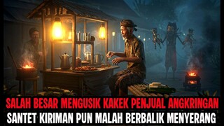 SALAH BESAR! MENGUSIK KAKEK PENJUAL ANGKRINGAN INI YANG TERNYATA SEORANG KAKEK SAKTI - CERITA HOROR
