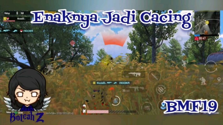 ENAKNYA JADI CACING - PUBG MOBILE BMF19