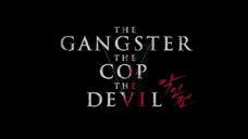 the gangster, the cop, the devil movie