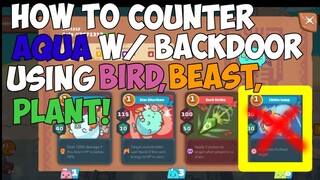 HOW TO COUNTER AQUA W/ BACKDOOR USING BBP (BIRD,BEAST,PLANT) | AXIE INFINITY