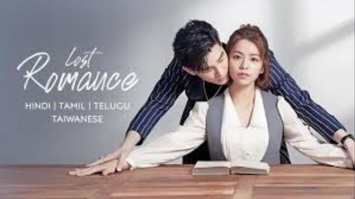 Lost Romance |S01E01| korean Drama |Hindi Dubbed