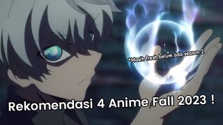 REKOMENDASI 4 ANIME FALL 2023 YANG DIJAMIN GOKIL!