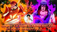 ONE PIECE MENGGILA?! AKAINU MARAH BESAR?! KUZAN TERNYATA...?! MISI RAHASIA AOKIJI?!