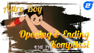 [Astro Boy] TV Anime | Kompilasi Opening & Ending (1963-20030)_2