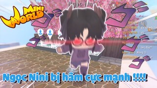 Mini World và độ hâm cực mạnh của Ngọc Nini | Mini World