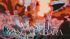 MUSUH YANG MEMBARA (ONE PIECE AMV)