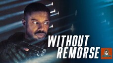 Without Remorse (2021) | HD Eng #008