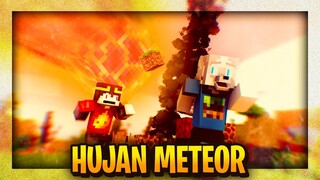 MINECRAFT TAPI HUJAN METEOR!