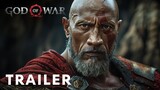 God of War: Live Action Movie Trailer (2025) | Dwayne Johnson