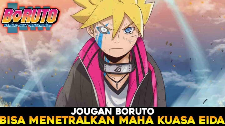 Jougan Boruto Bisa Menetralkan Maha Kuasa Eida