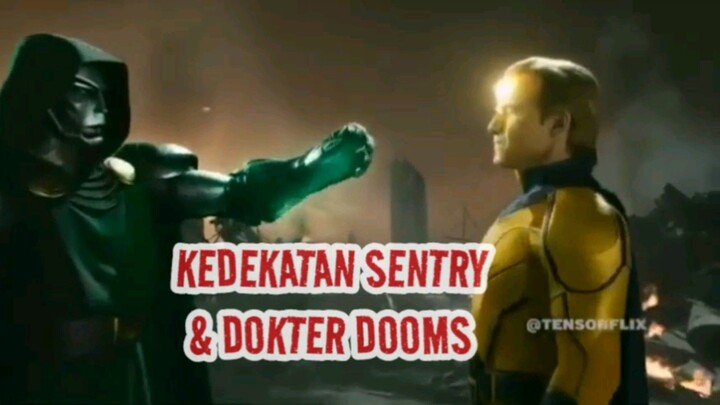 KEDEKATAN DOOM & SENTRY by. Avenger/ Doomsday