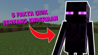 5 Fakta Unik Tentang Enderman di Minecraft