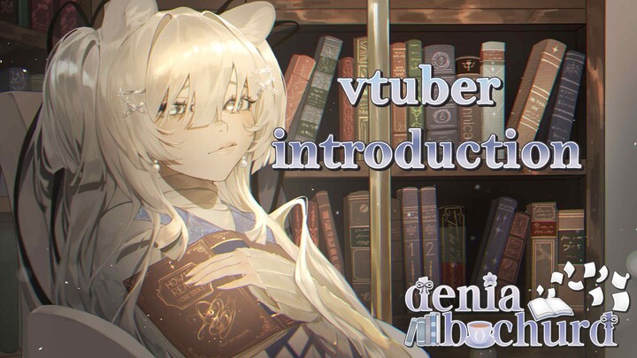 wholesome librarian: vtuber introduction denia bochurd