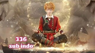 Tales of Demons and Gods Season 8 Episode 336 sub indo