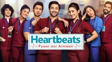 Heartbeat Pyaar Aur Armaan 2024 SE 01 EP All Hospital Romance web series Hindi